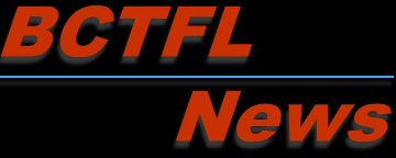 The BCTFL: News